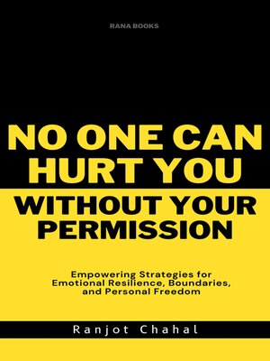 cover image of No One Can Hurt You Without Your Permission
